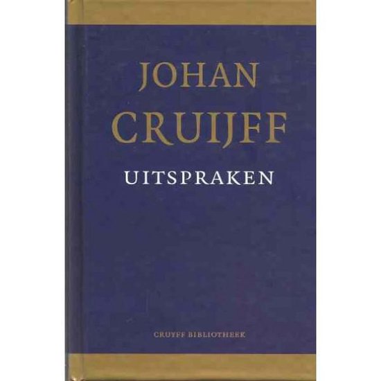 Cover van het boek 'Johan Cruijff Uitspraken' van Sytze de Boer