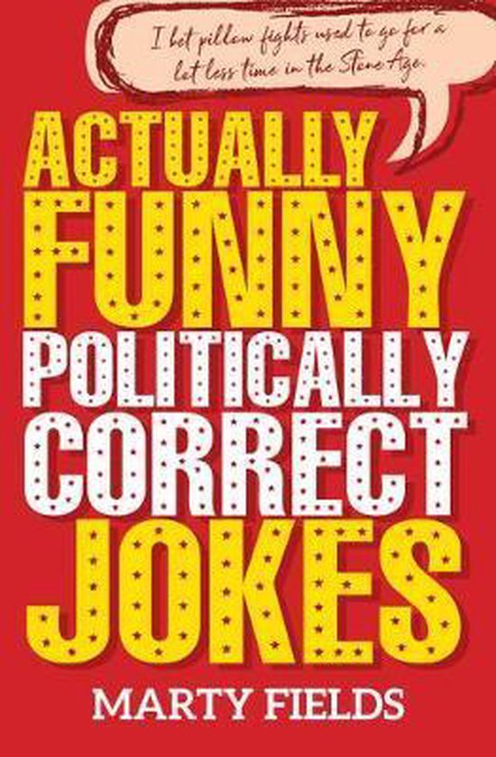 Bol Com Actually Funny Politically Correct Jokes Marty Fields Boeken