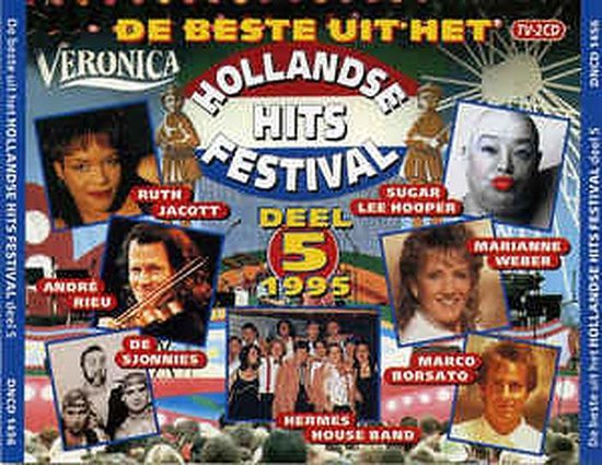 De Beste Uit Het Hollandse Hits Festival Deel 5