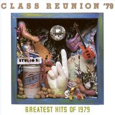 Class Reunion '79: Greatest Hits of 1979