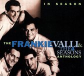 In Season: Frankie Valli And The Four Seasons Anthology