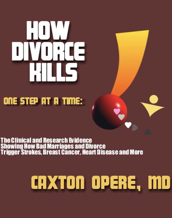 How Divorce Kills, One Step at a Time - cover