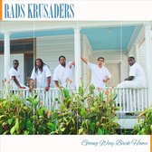 Rads Krusaders - Going Way Back Home (CD)