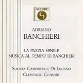 Adriano Banchieri and His Contemporaries