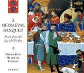 A Mediaeval Banquet/Music From The Age Of Chivalry