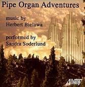 Pipe Organ Adventures / Monophonies / Organ Book