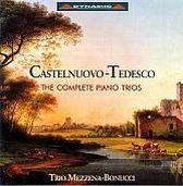 Castelnuovo-Tedesco: Piano Trios
