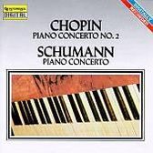 Schumann: Piano Concerto; Chopin: Piano Concerto No.2