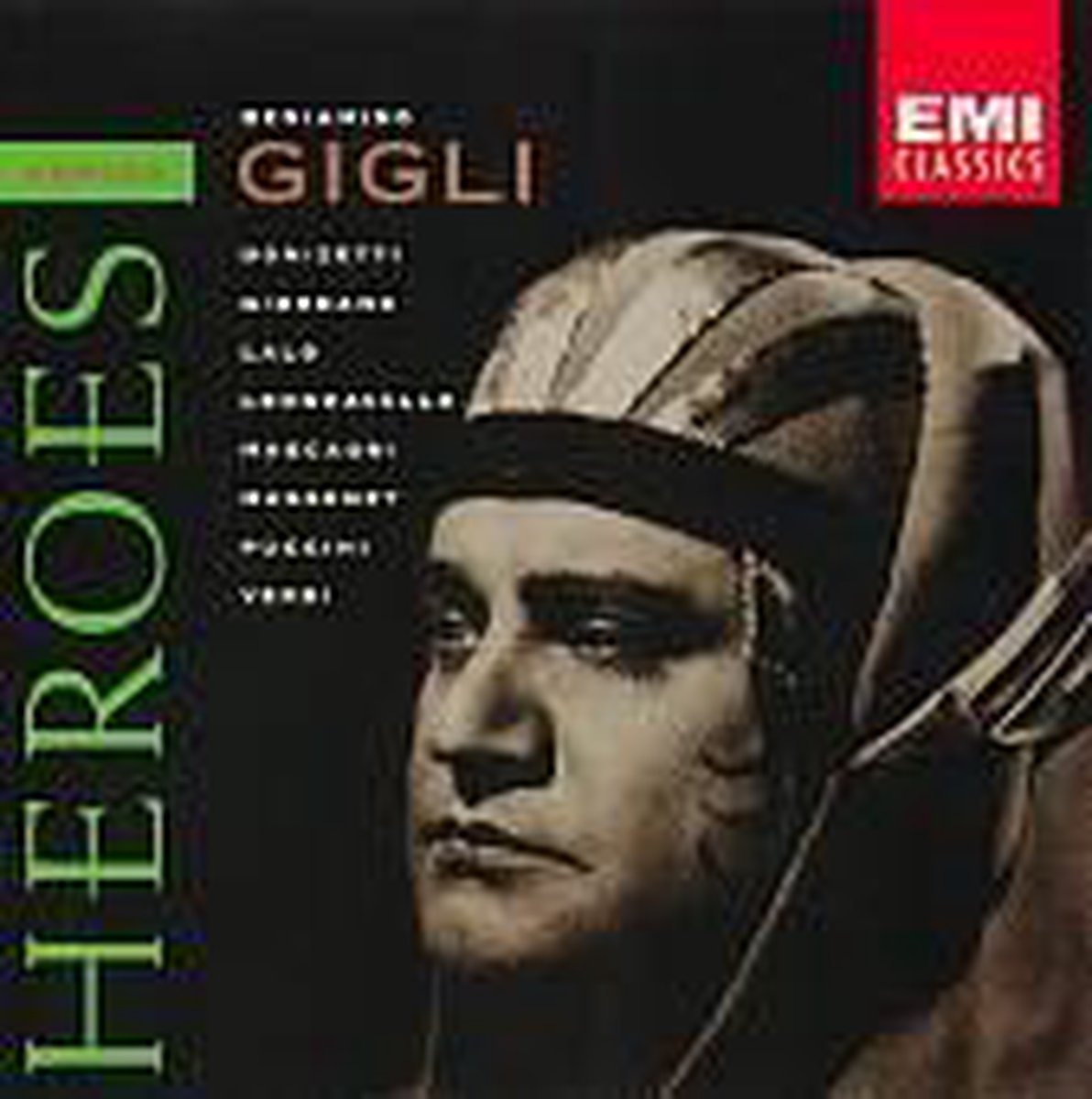 Heroes - Beniamino Gigli - Donizetti, Giordano, Lalo, et al