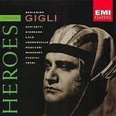 Heroes - Beniamino Gigli - Donizetti, Giordano, Lalo, et al