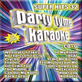 Party Tyme Karaoke: Super Hits 32