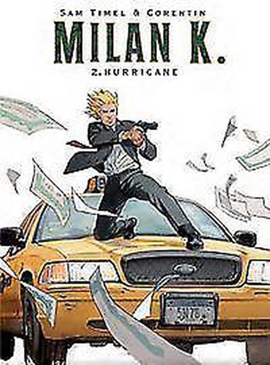 Cover van het boek 'K. Milan 002 Hurricane' van ... Corentin