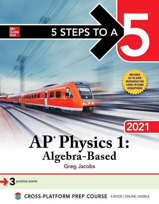 5 Steps to a 5: AP Physics 1 "Algebra-Based" 2021 - cover