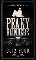 The Official Peaky Blinders Quiz Book The perfect gift for a Peaky Blinders fan