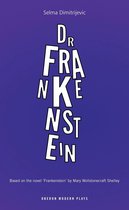 Oberon Modern Plays - Dr. Frankenstein