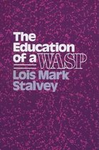Education of a Wasp