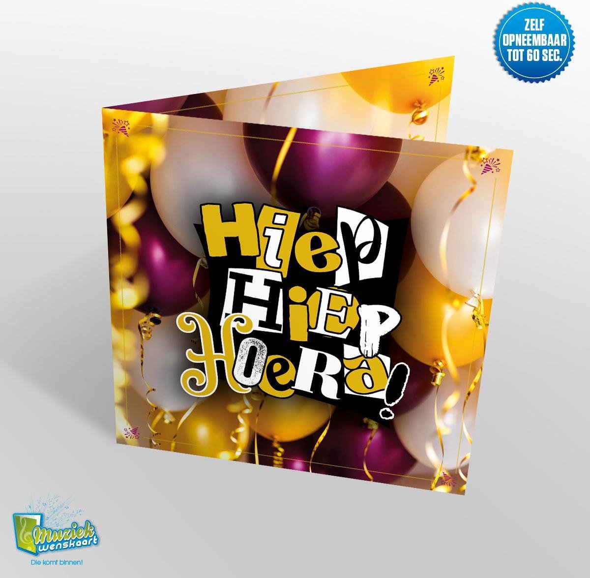 Muziekwenskaart - Hiep hiep hoera – zelf opneembaar – 60 seconden – 21x21cm – hoge kwaliteit – inclusief envelop