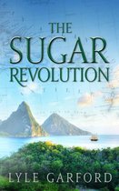 The Evan Ross Series 2 - The Sugar Revolution