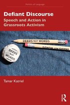 The Politics of Language - Defiant Discourse