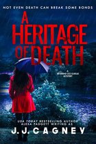 A Reverend Cici Gurule Mystery 2 - A Heritage of Death