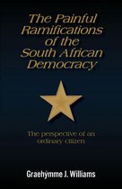 The Painful Ramifications of the South African Democracy