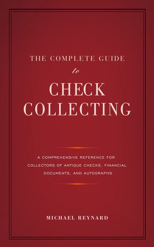 The Complete Guide to Check Collecting - cover