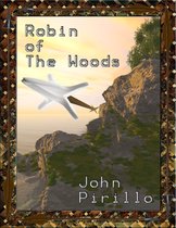 Robin of the Woods - Robin of the Woods