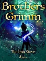 Grimm's Fairy Tales 127 - The Iron Stove