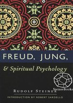 Freud, Jung, & Spiritual Psychology