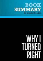 Summary: Why I Turned Right