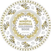 The Mindful Mandala Coloring Book