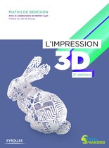 Serial makers - L'impression 3D