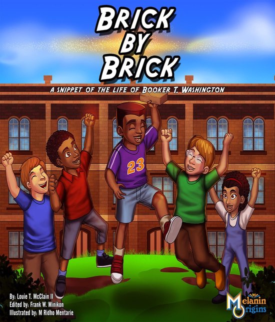 Melanin Origins Black History Series 1 - Brick by Brick - cover