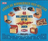 Liedjes Die Herinneringen Doen Herleven (2CD) - Helma & Selma, Mieke Telkamp, Annie De Reuver, Eddy Christiani, The Ramblers, Willy Alberti, Dorus