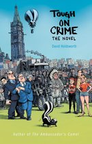 Tough on Crime The Novel