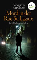 Kommissar LaBréa 1 - Mord in der Rue St. Lazare: Der erste Fall für Kommissar LaBréa