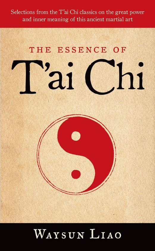 The Essence of T'ai Chi - cover