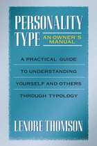 Personality Type: An Owner's Manual