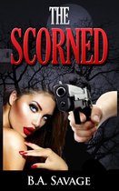 The Scorned (A Private Detective Mystery Series of crime mystery novels Book 3)