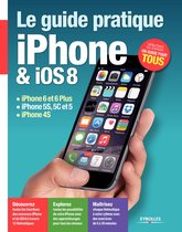 Hightech - Le guide pratique iPhone et iOS 8