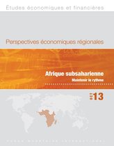 Regional Economic Outlook, October 2013: Sub-Saharan Africa - Keeping the Pace