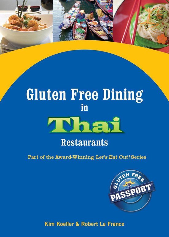 Gluten Free Dining in Thai Restaurants - cover