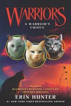 Warriors Novella - Warriors: A Warrior's Choice
