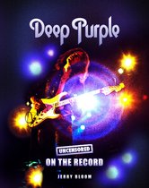 Deep Purple - Uncensored On the Record