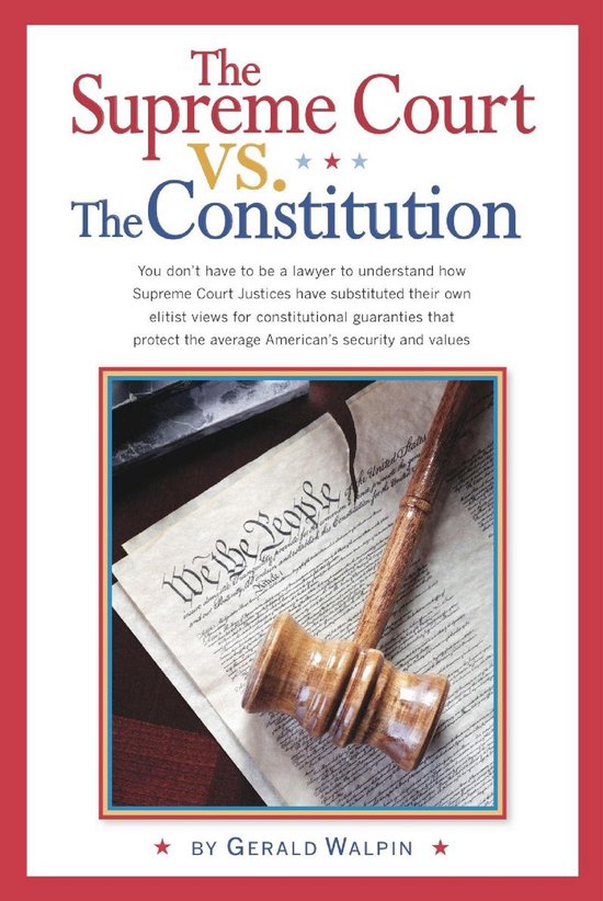 The Supreme Court vs. The Constitution - cover