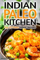 Indian Cookbook - Indian Paleo Kitchen: Top 25 Paleo Indian Recipes