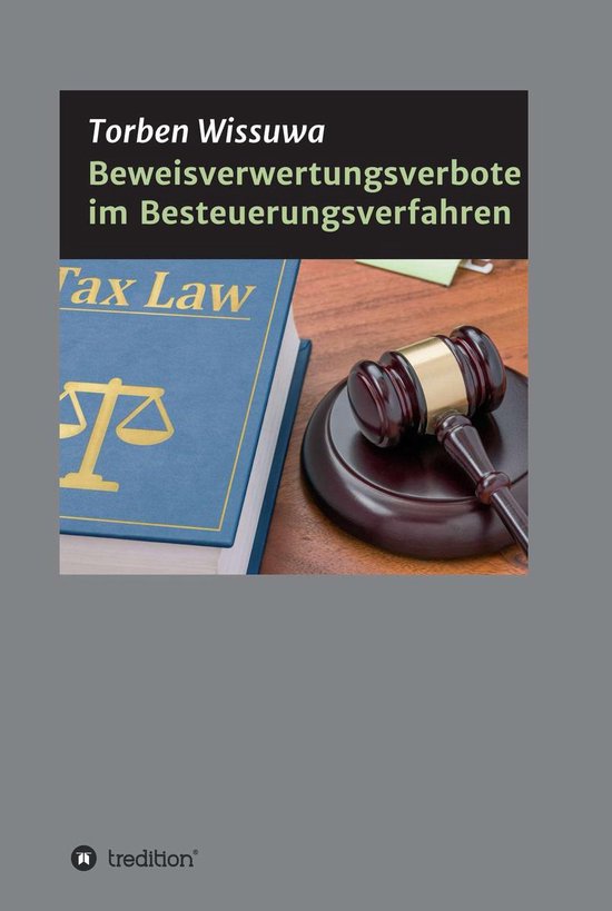 Beweisverwertungsverbote im Besteuerungsverfahren - cover
