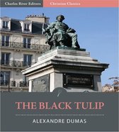 The Black Tulip (Illustrated Edition)