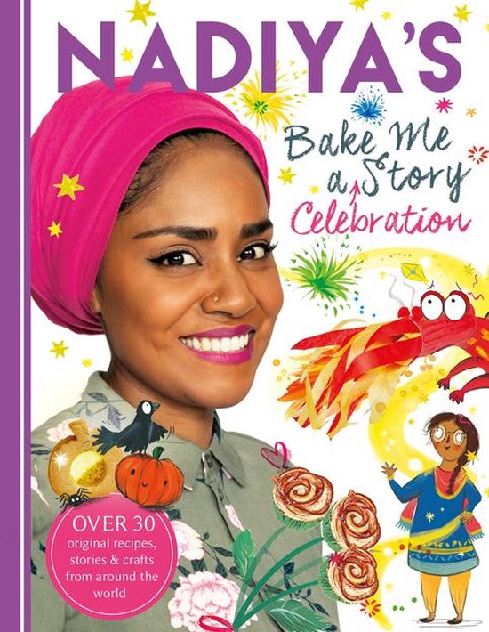 Nadiya's Bake Me a Celebration Story - cover