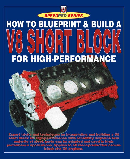 SpeedPro - How to Blueprint & Build a V8 Short Block for Hig ... - cover
